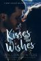 Kisses and Wishes