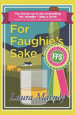 For Faughie's Sake