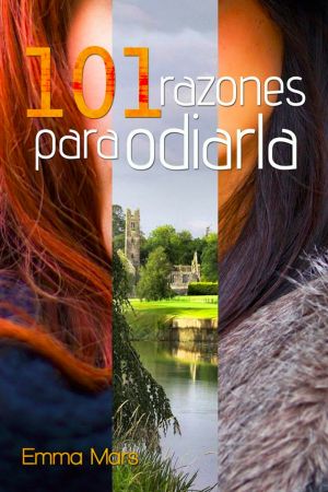 101 razones para odiarla