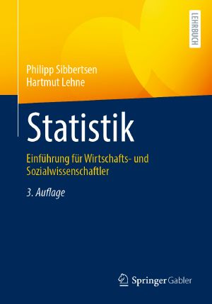 Statistik · Einführung für Wirtschafts- und Sozialwissenschaftler · 3.Auflage