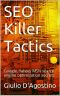 SEO Killer Tactics · Google, Yahoo, MSN search engine optimization secrets