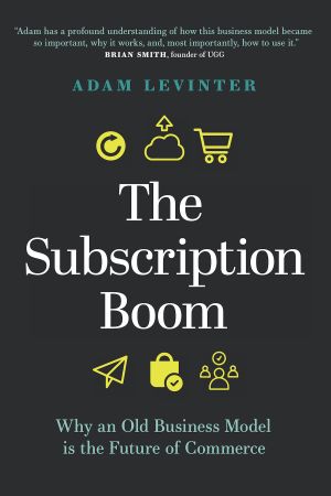 The Subscription Boom