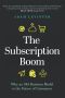 The Subscription Boom