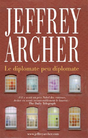 Et Là Il Y a Une Histoire - Le Diplomate Peu Diplomate