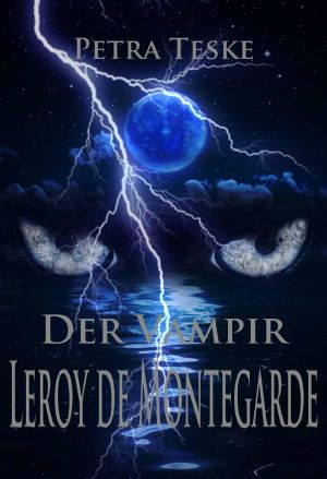 Der Vampir Leroy de Montegarde