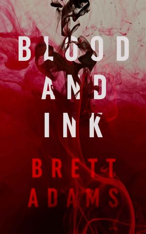 Blood and Ink