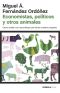 Economistas, políticos y otros animales