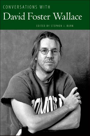 Conversations With David Foster Wallace