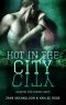 Playing the Wrong Game: Hot In the City