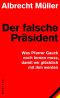 Der falsche Präsident