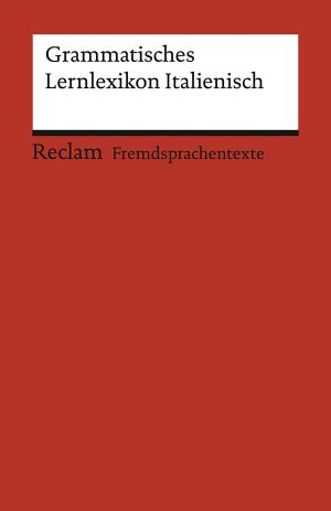 Grammatisches Lernlexikon Italienisch