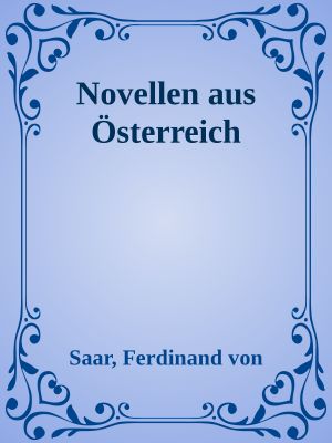 Novellen aus Österreich