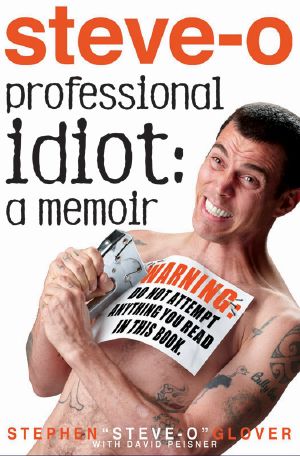 Professional Idiot · A Memoir