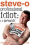 Professional Idiot · A Memoir