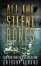 All the Silent Bones