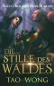 Die Stille des Waldes: Ein LitRPG-Roman für Jugendliche (Abenteuer in Brad 6) (German Edition)