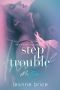 Step Trouble · A Stepbrother Romance (MisSteps Book 1)