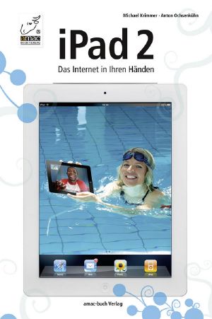 iPad 2 - Das Internet in Ihren Haenden