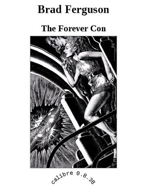 The Forever Con