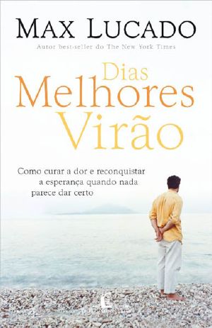 Dias Melhores Virao