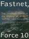 Fastnet, Force 10 · the Deadliest Storm in the History of Modern Sailing (New Edition)