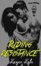 Riding Resistance · Soul Shifterz MC