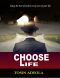 Choose Life