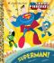 Superman! (DC Super Friends)