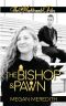 The Nightingale Files · the Bishop and Pawn