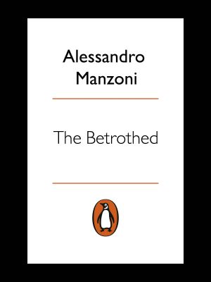 The Betrothed (Classics)