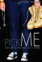 Pick Me (Wait for Me Series Book 2)