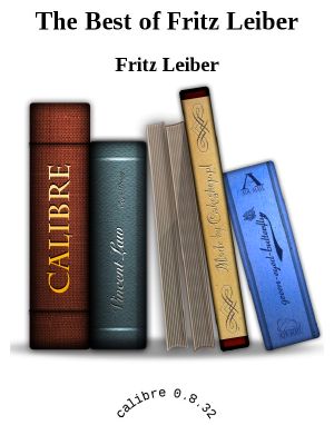The Best of Fritz Leiber