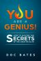 You Are a Genius! · How to Master the Secrets of the Creative Elite