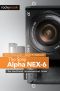 The Sony Alpha NEX-6