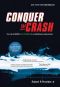 Conquer the Crash · You Can Survive and Prosper in a Deflationary Depression