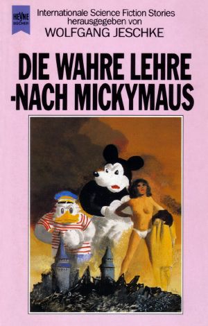 Die wahre Lehre - nach Mickymaus