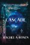 Cascade: the Sleep of Reason, #1