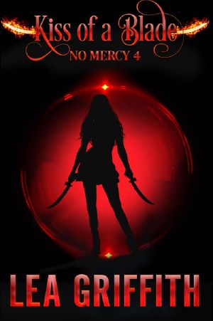 Kiss of a Blade (No Mercy Book 4)