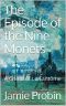 The Episode of the Nine Monets: A Crime of Le Fantôme