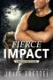 Fierce Impact (Westin Force Book 1)