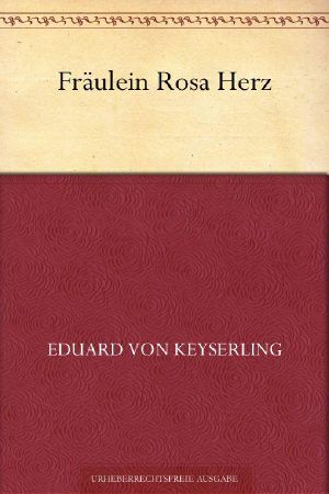 Fräulein Rosa Herz