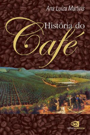 História Do Café