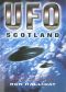 UFO Scotland · the Secret History of Scotland's UFO Phenomenon