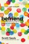 Befriend · Create Belonging in an Age of Judgment, Isolation, and Fear