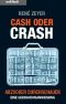 Cash oder Crash · Abzocker durchschauen · eine Gebrauchsanweisung