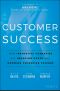 Customer Success · How Innovative Companies Are Reducing Churn and Growing Recurring Revenue