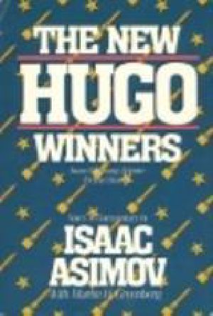 The New Hugo Winners 1983-1985