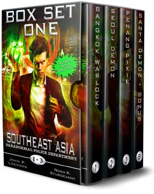 Southeast Asia Paranormal Police Department - · Box Set One (Southeast Asia PPD · Box Sets Book 1)