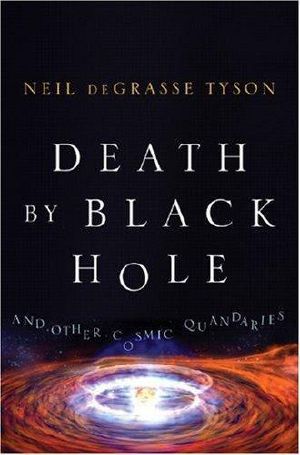 Death by black hole · And other cosmic quandaries