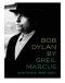 Bob Dylan by Greil Marcus